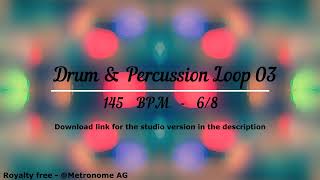 145 BPM 68 Drum percussion loop 03  Drum amp Percussion 03 [upl. by Ynamad]