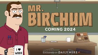 Mr Birchum  The Official Trailer [upl. by Retluoc]