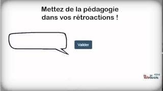 La rétroaction pédagogique dans les exercices autocorrectifs [upl. by Heathcote]