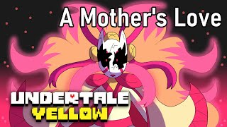 A Mothers LoveWITH LYRICS Undertale Yellow [upl. by Arriat828]