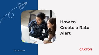 How to Create a Rate Alert  Business International Payments [upl. by Manfred]