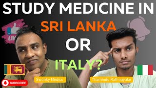 Study Medicine in Sri Lanka or Italy  with thamindu99 [upl. by Notsuoh]