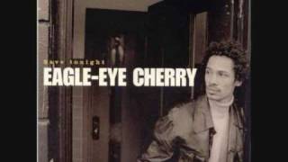 EAGLE EYE CHERRY  LONELY DAYS MILES AWAY [upl. by Enoid]