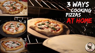 3 ways how to cook a neapolitan pizza at home [upl. by Araccat4]