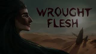 WROUGHT FLESH INDIE GAME [upl. by Dougy]