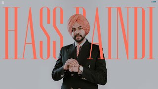 Hass Paindi  Satbir Aujla Official Song Punjabi Song 2023  Folk Session  Geet MP3 [upl. by Heloise73]