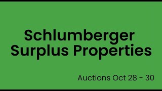 Schlumberger Surplus Properties Auction Oct 28  30 2024 [upl. by Mixam904]