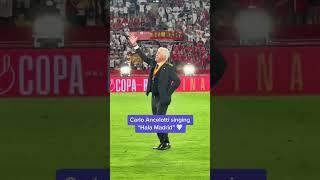 Carlo Ancelotti singing quotHala Madrid y nada másquot after winning the Copa del Rey 2023 [upl. by Htinek]