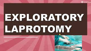 EXPLORATORY LAPROTOMY briefnotes part1 [upl. by Livesay]