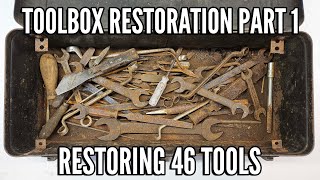 Vintage Toolbox Restoration Part 1 Restoring Every Tool Inside [upl. by Lodie355]