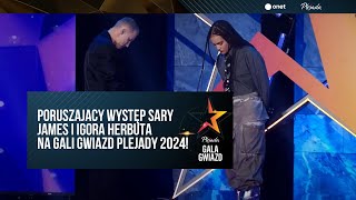 Sara James i Igor Herbut  Lovely  LIVE Gala Gwiazd Plejady 2024 [upl. by Adroj]