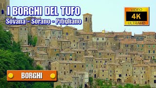 I BORGHI del TUFO Sovana  Sorano  Pitigliano  di Sergio Colombini Video 4K [upl. by Heintz441]