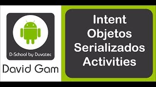 Intent objetos  Android Studio [upl. by Chyou286]