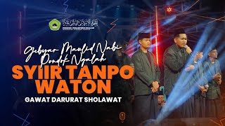 SYIIR TANPO WATON Gawat Darurat Sholawat PP Ngalah [upl. by Macintyre]