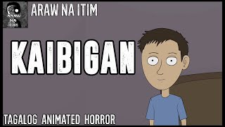 Kaibigan  Tagalog Animated Horror Story  Pinoy Creepypasta [upl. by Willy106]