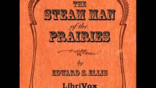 The Steam Man of the Prairies FULL Audiobook [upl. by Yesac]