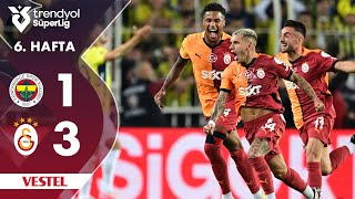 Vestel  Fenerbahçe 13 Galatasaray  HighlightsÖzet  Trendyol Süper Lig  202425 [upl. by Strawn]