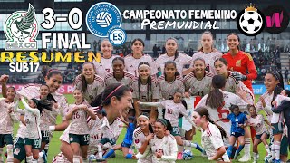 México Femenil SUB17 vs El Salvador Femenil SUB17 🔵 RESUMEN Campeonato SUB17 122024 🇲🇽30🇸🇻 [upl. by Negyam35]