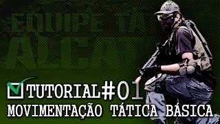 Tutorial 01  Movimentação tática básica [upl. by Audras699]