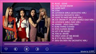 BLACKPINK soft playlist ♫ [upl. by Adidnere]