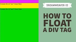 How to float a div tag in Dreamweaver CC 2634 [upl. by Adim]