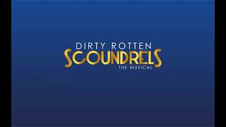 Dirty Rotten Scoundrels Full Show Backing Tracks [upl. by Vashti]