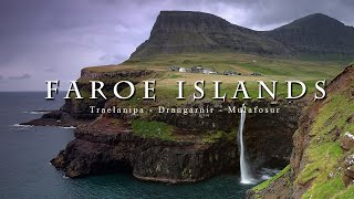 FAROE ISLANDS IN 4K  Traelanipa Drangarnir and Mulafosur  Pavlos Euthymiou Photography [upl. by Teevens]