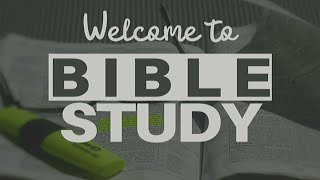 BIBLE STUDY [upl. by Ferna]