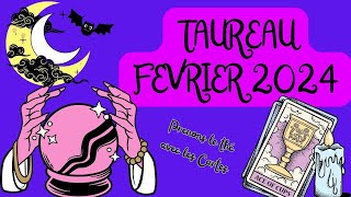 TAUREAU FEVRIER 2024 quotNouveau départ sentimentalquot tarot taureau [upl. by Eerahs]