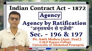 agency by ratificationagencyIndian Contract Act 1872section 196section 197अनुसमर्थन से एजेंसी [upl. by Adnavoj]