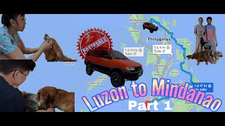 LUZON TO MINDANAO ADVENTURE  PHILIPPINE LOOP  ISUZU CROSSWIND ADVENTURE  TRAVELLING WITH OUR DOGS [upl. by Lipkin]