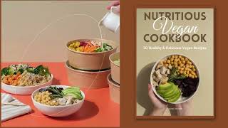 50 Healthy and Nutritious Vegan Recipes [upl. by Dorella109]