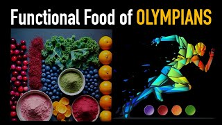 Functional Food of Olympians [upl. by Derk]