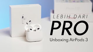 Sebelum Kalian Beli Airpods 3  Airpods Gen3 Unboxing [upl. by Esyli]