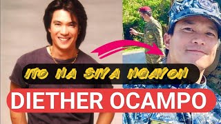 Diether Ocampo Update Now Watch This [upl. by Parke]