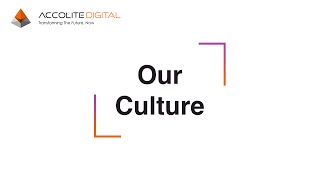 Our Culture  Accolite Digital [upl. by Eellehs]