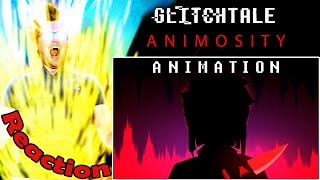 Animosity  Glitchtale S2 EP 8  ANIMATION REACTION  FULL POWER [upl. by Gilges]