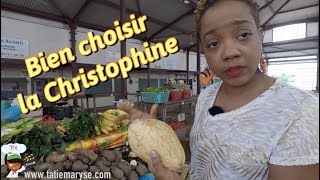 Bien choisir la Christophine [upl. by Kast]