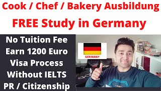 Cook  Chef Ausbildung FREE Study in Germany  Student Visa  Job Salary  Hotel Vocational Apply [upl. by Huldah586]