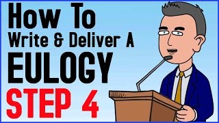 How To Write And Deliver A Eulogy Step 4 of 6  Eulogy Definition  Bring Them Together [upl. by Ludwig11]