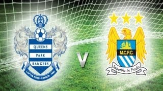 QPR Vs Manchester City  0  0 Premier league 290113 Predictor Highlights [upl. by Ammamaria96]