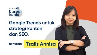 Cara menggunakan Google Trends untuk strategi konten dan SEO [upl. by Curran464]