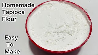 How to make Tapioca flour at home  Tapioca Starch from Scratch [upl. by Aneele]