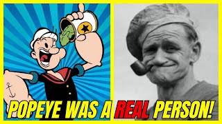 The True Story Behind Popeye The Sailor Man [upl. by Oslec]