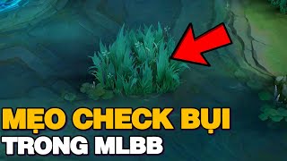 TẤT TẦN TẬT MẸO CHECK BỤI TRONG MOBILE LEGENDS  Tốp Mỡ [upl. by Koerner869]