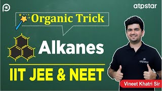 Best Tricks in Organic Chemistry  IIT JEE amp NEET  Alkanes  Vineet khatri sir  ATP STAR Kota [upl. by Imojean]