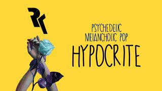 RK  HYPOCRITE Official Lyric Video [upl. by Skutchan402]