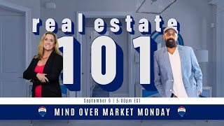 Mind Over Market Monday  Real Estate 101🏡 [upl. by Ehcor]