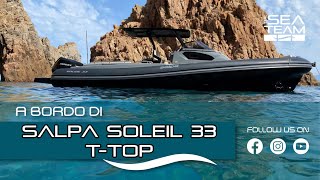 A bordo di Salpa Soleil 33 TTop [upl. by Aromas]