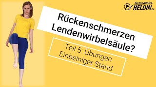 Rückenschmerzen Lendenwirbelsäule Training  Übungen einbeiniger Stand 👌 [upl. by Ayekat]